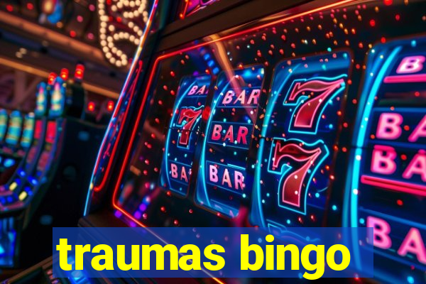 traumas bingo